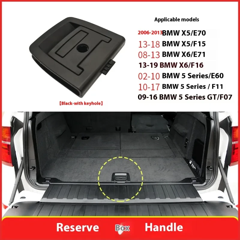 X5 X6 Trunk Handle – Rear Floor Mat Lid Handle with/without Keyhole